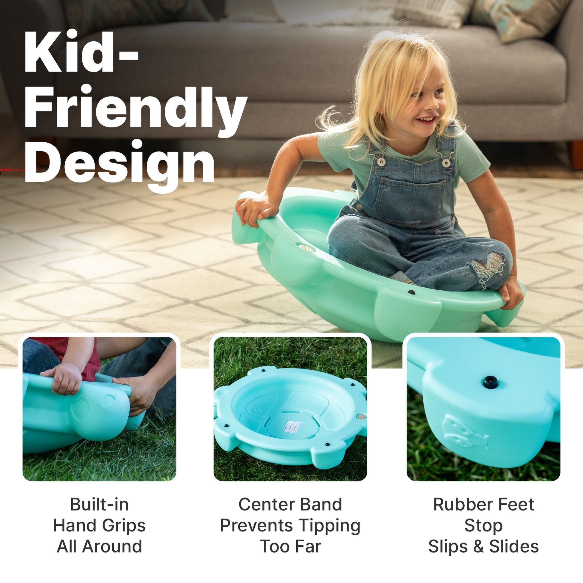 Topsy Turtle Kid-Friendly Design — toddler girl spinning on disk indoors; below: built-in hand grips, center band prevents tipping, and rubber feet callouts