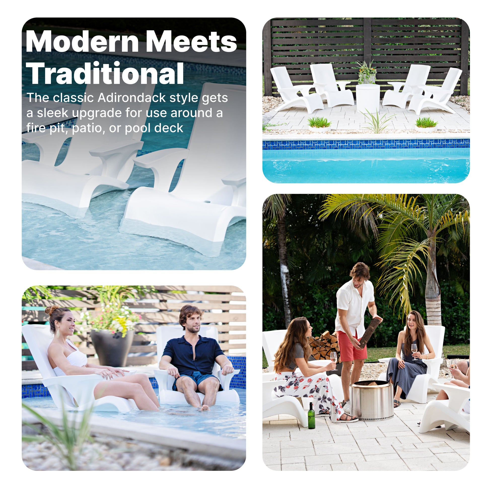 Modern Meets Traditional — four scenes showing Vero chairs in pool, aerial pool view, couple poolside, and group at fire table