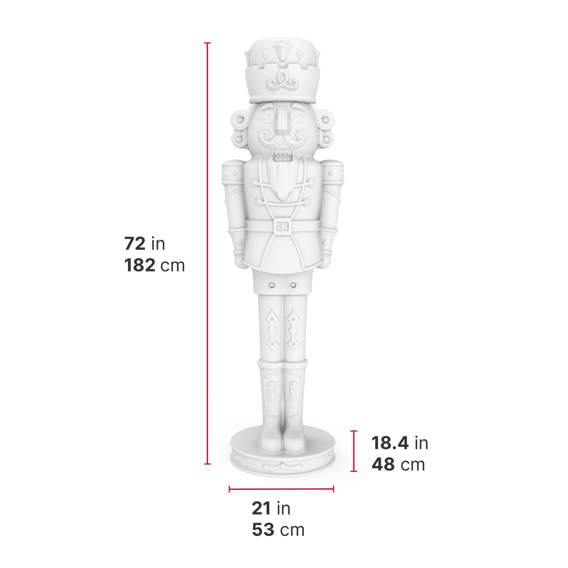 Nutcracker Prince dimensions — 72 in / 182 cm tall; 21 in / 53 cm base diameter; 18.4 in / 48 cm base height; unpainted white render with measurement callouts; white background