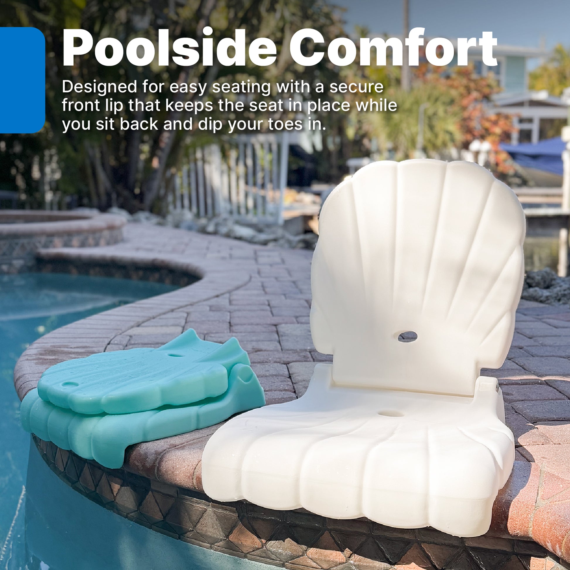 Seashell Flip Seat Poolside Comfort — white adult seat upright on pool coping beside folded teal kids seashell seat